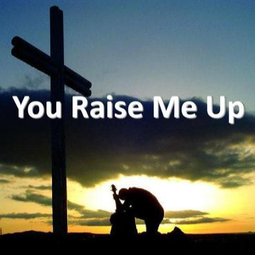 you raise me up