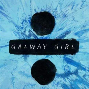 Galway Girl钢琴谱