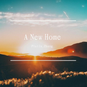 A New Home (2020)钢琴谱