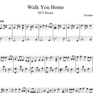 NCT Dream - Walk You Home 钢琴谱钢琴谱