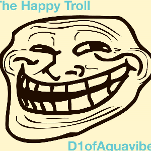 The Happy Troll - D1ofaquavibe钢琴谱