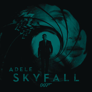 Skyfall——选自《007：大破天幕杀机》电影主题曲钢琴谱