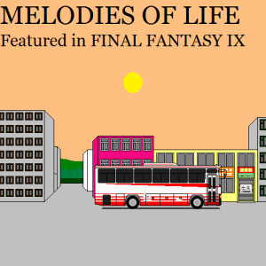 【最终幻想9】Melodies of Life钢琴谱