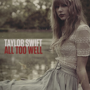 All too well【唯美钢琴编配版】完整弹唱谱（附歌词）Taylor Swift