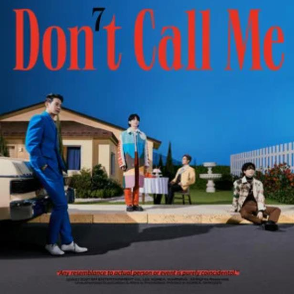 Don't Call Me