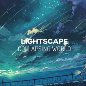 Collapsing World-Lightscape钢琴谱