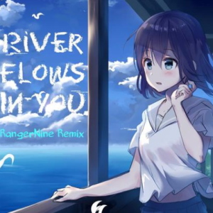 River Flows In You  -超好听昼夜改编版钢琴谱