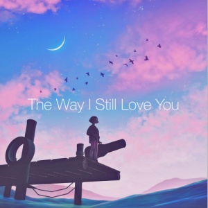 G-《The Way I Still Love You》(公式化伴奏+段落优化)钢琴谱