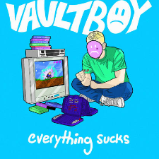 《Everything Sucks》-Vaultboy原调抖音热门钢琴谱